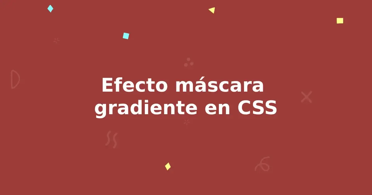 efecto-mascara-gradiente-css