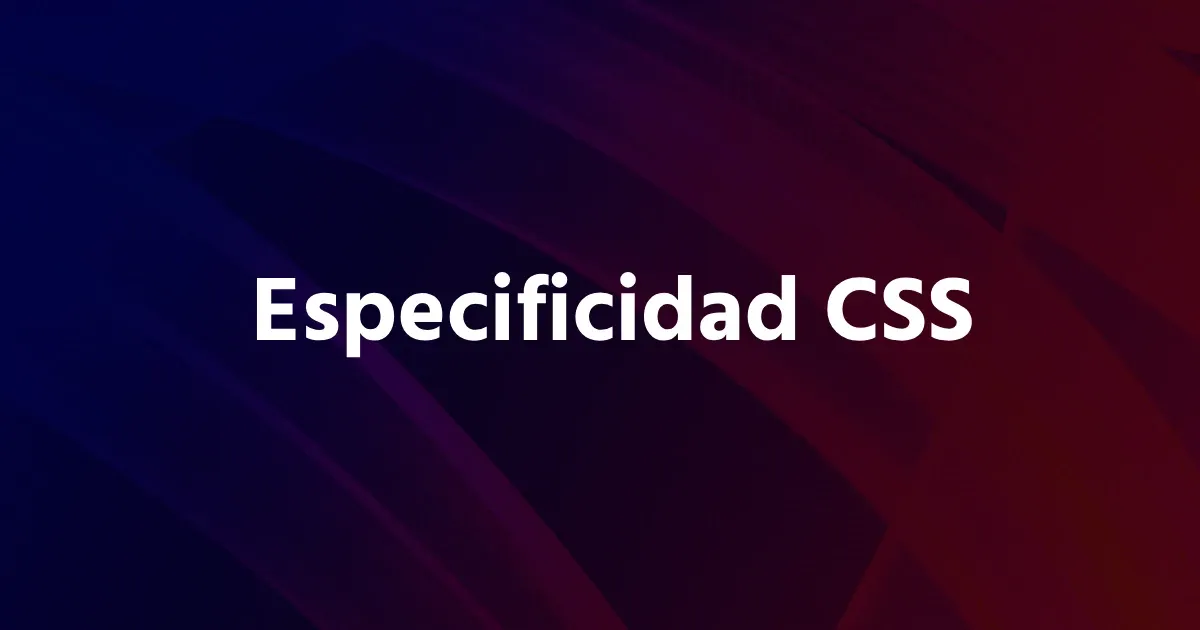 especificidad-css