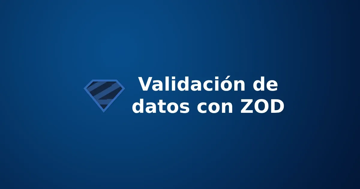 validacion-esquemas-datos-zod